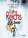 Title details for 206 Bones by Kathy Reichs - Available